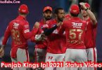 Punjab Kings Ipl 2021 Status Video