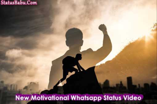 New Motivational Whatsapp Status Video
